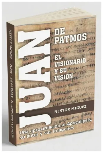 Juan de Patmos. El visionario y su visión