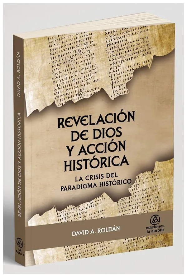 Revelación de Dios y acción histórica